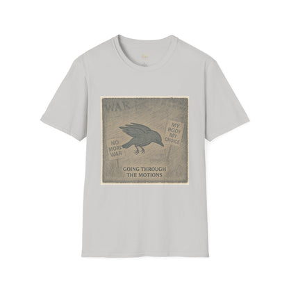 Stage 1 – Going Through the Motions  | Unisex Softstyle Protest Shirt