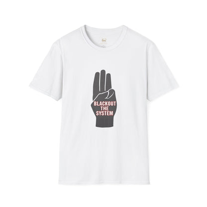 BLACKOUT THE SYSTEM T-Shirt | Activist Apparel by Unruly Thread