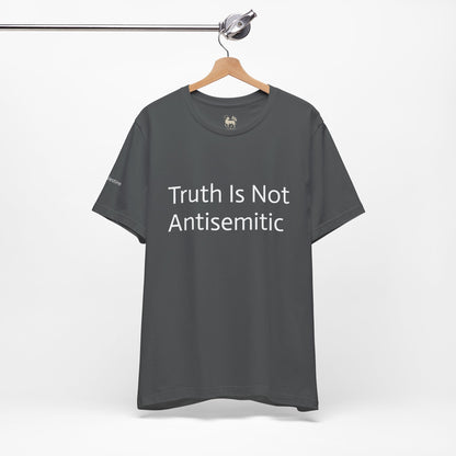 Truth Is Not Antisemitic  | Unisex Jersey Short Sleeve T-Shirt, Thought-Provoking Apparel