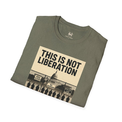 THIS IS NOT LIBERATION | Unisex Statement Shirt