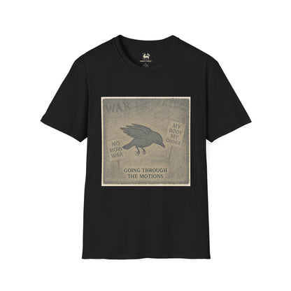Stage 1 – Going Through the Motions  | Unisex Softstyle Protest Shirt