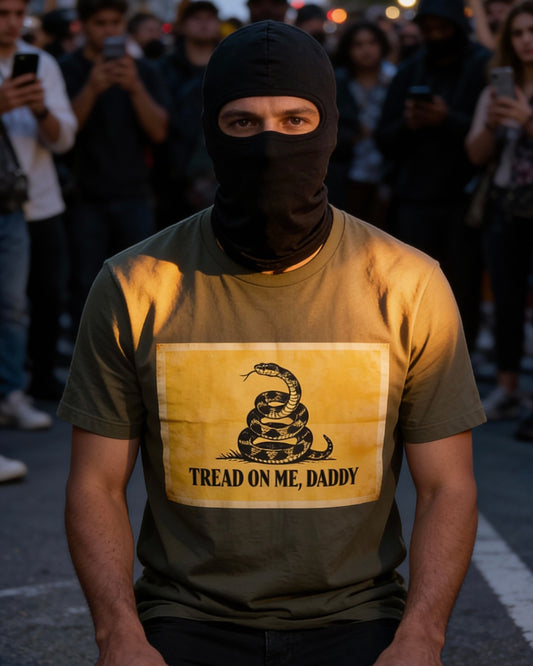 From “Don’t Tread” to “Tread, Daddy” — Satire Shirt