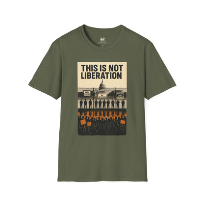 THIS IS NOT LIBERATION | Unisex Statement Shirt