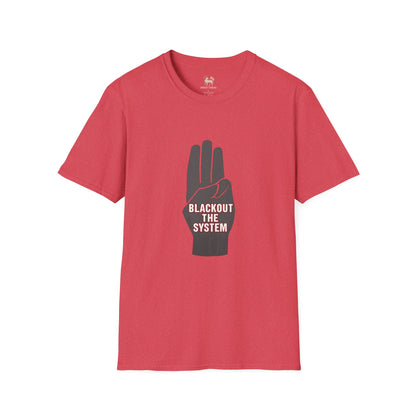 BLACKOUT THE SYSTEM T-Shirt | Activist Apparel by Unruly Thread