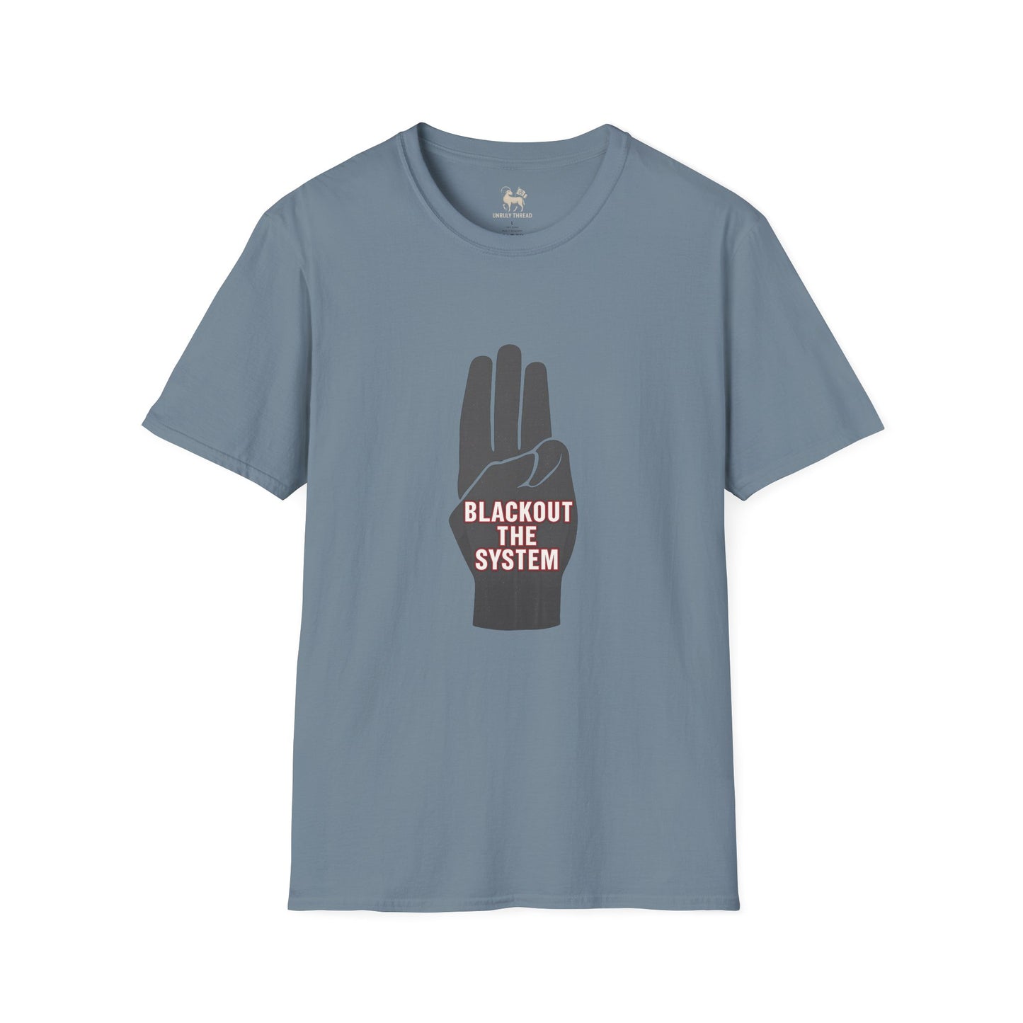 BLACKOUT THE SYSTEM T-Shirt | Activist Apparel by Unruly Thread