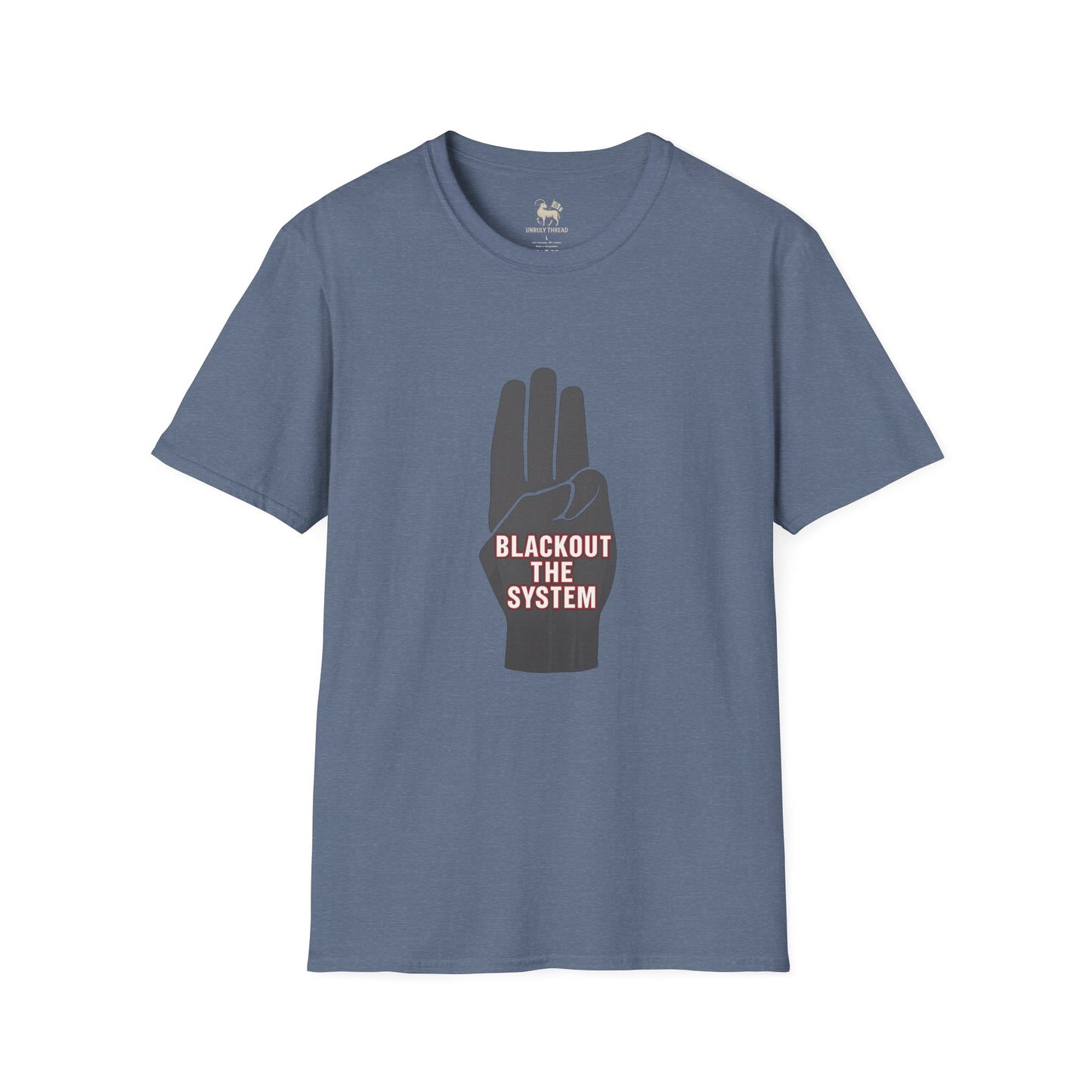 BLACKOUT THE SYSTEM T-Shirt | Activist Apparel by Unruly Thread