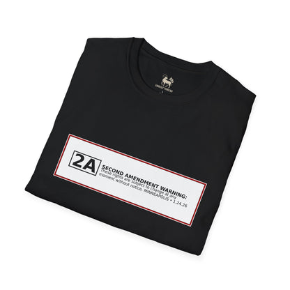 2A* | Second Amendment Warning Label | Minneapolis 1.24.26 | Constitutional Rights Tee